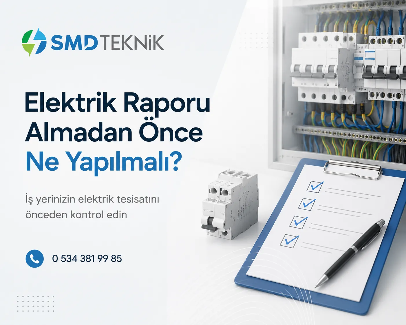 Elektrik Raporu Almadan Önce İş Yerinde Neler Hazır Olmalı?