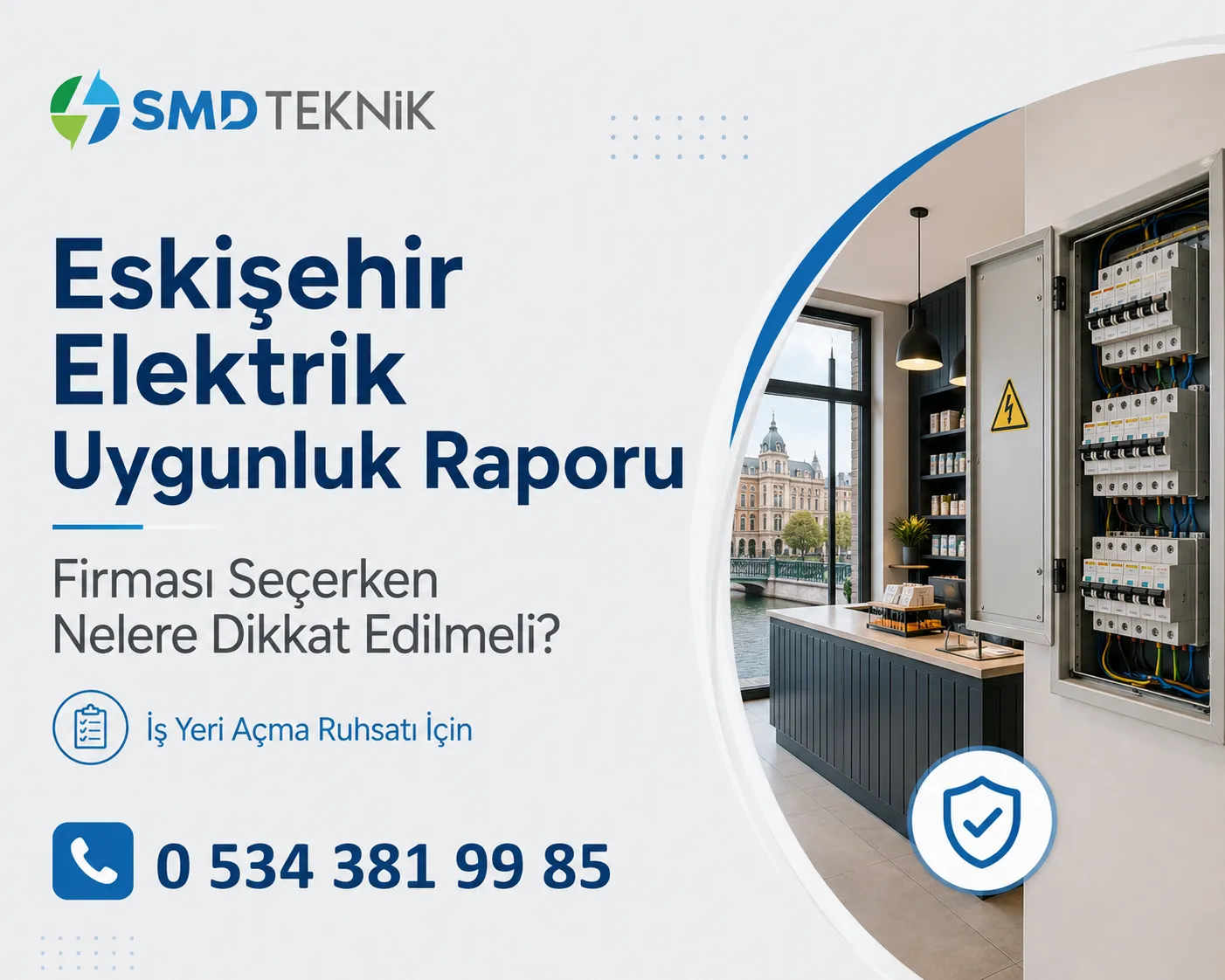 Eskişehir Elektrik Uygunluk Raporu Firması Seçerken Nelere Dikkat Edilmeli?